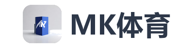 MK体育